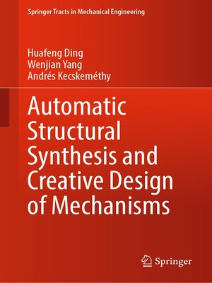 cover image of Automatic Structural Synthesis and Creative Design of Mechanisms
